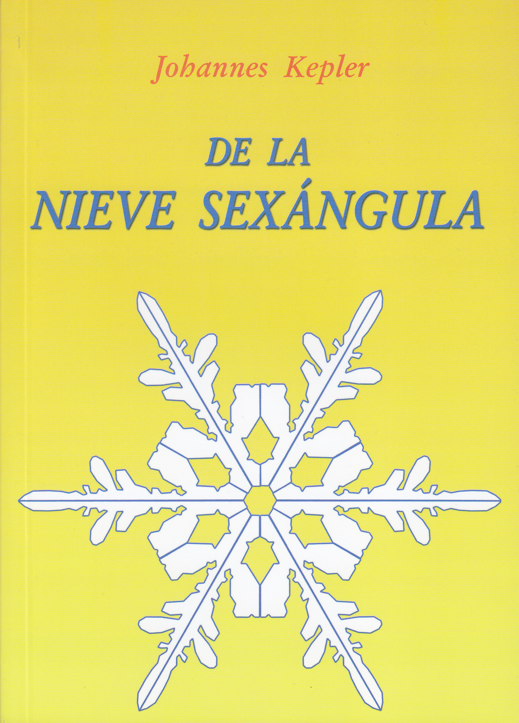 De la nieve sexángula
